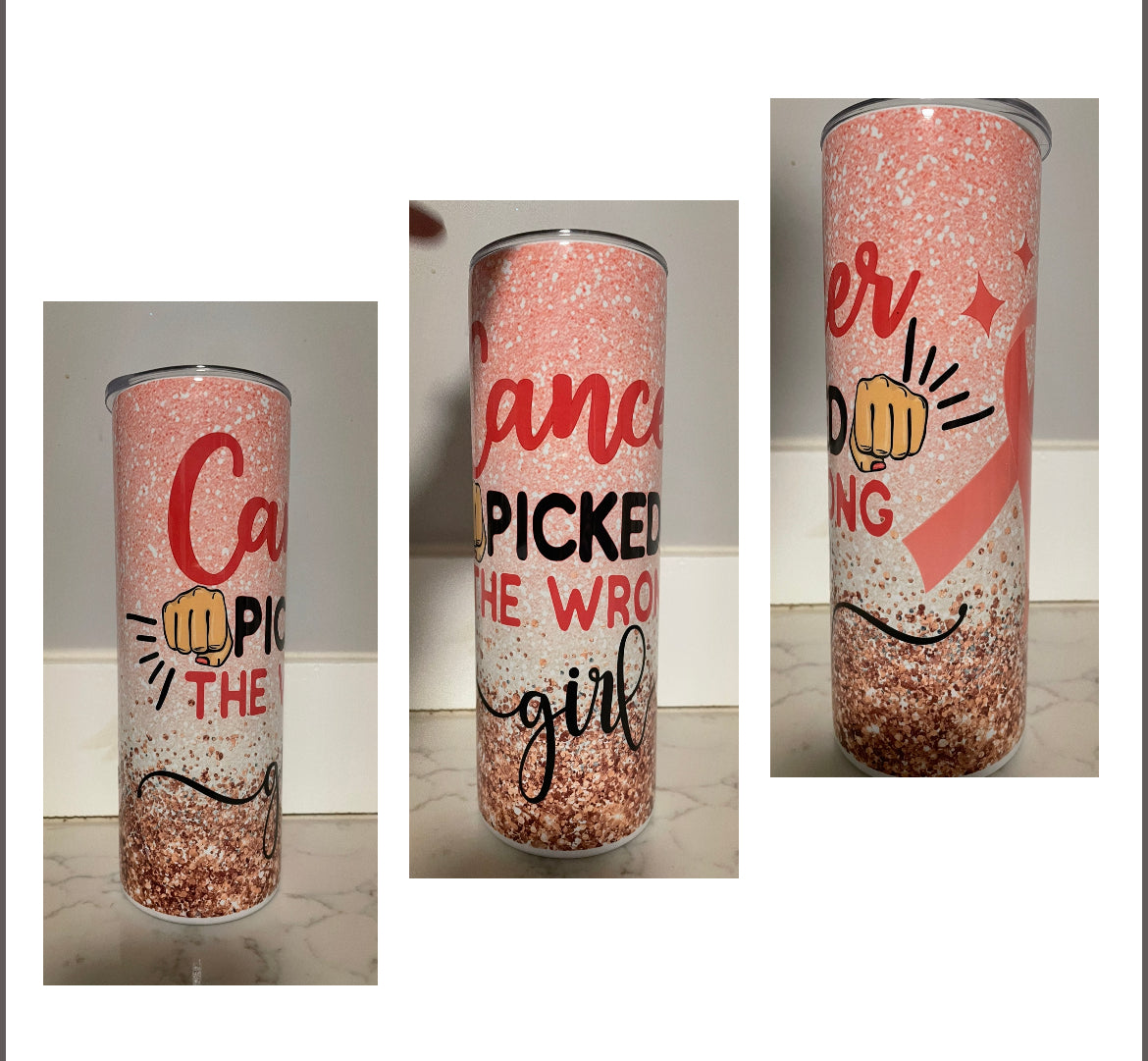 CANCER PICKED THE WRONG GIRL 20 OZ PINK RIBBON TUMBLER