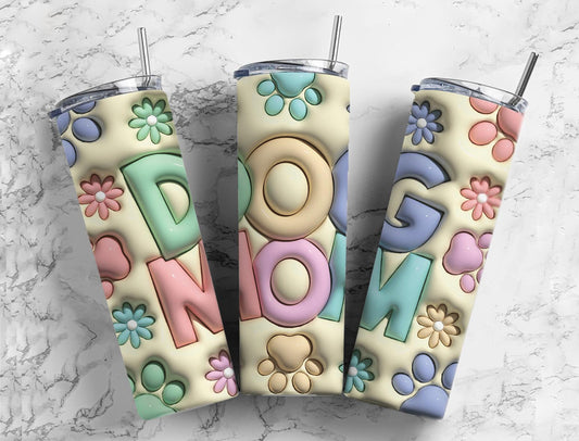 DOG MOM 'INFLATED' 3-D TUMBLER