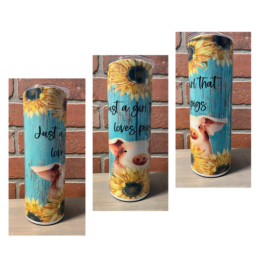 JUST A GIRL WHO LOVES PIGS 20 OZ TUMBLER