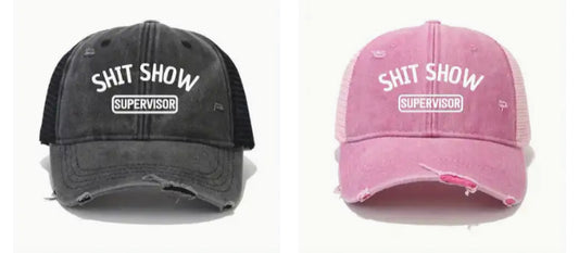 SHIT SHOW SUPERVISOR DISTRESSED  HATS
