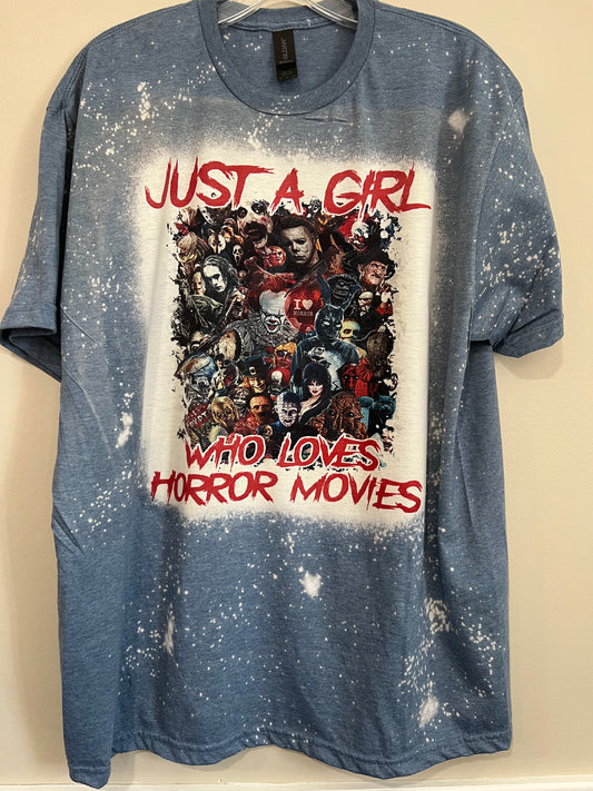 JUST A GIRL WHO LOVES HORROR MOVIES BLEACHED T-SHIRT