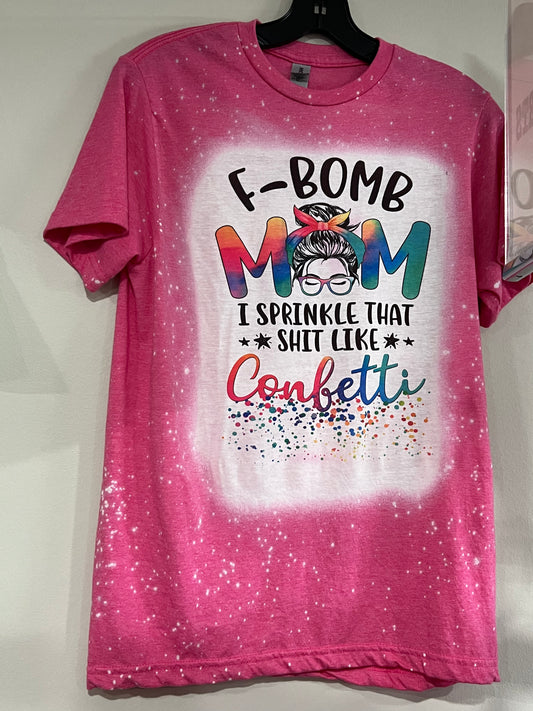 F-BOMB MOM BLEACHED T-SHIRT