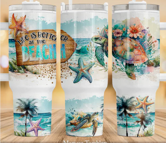 LIFE IS BETTER AT THE Beach turtle 40 oz