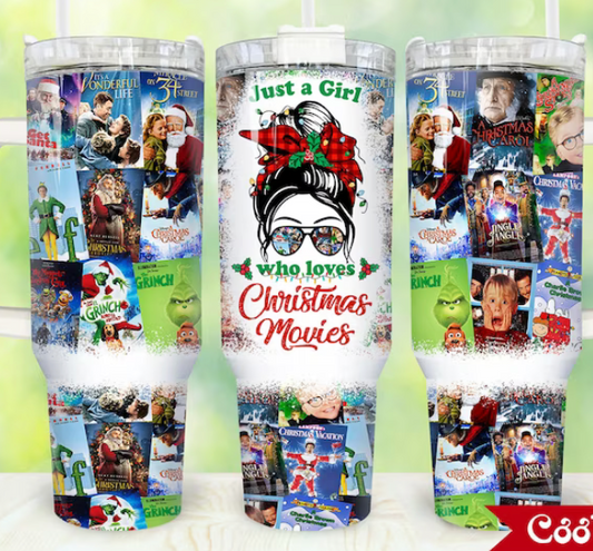Just a Girl Who Loves Christmas Movies 40 oz Tumbler